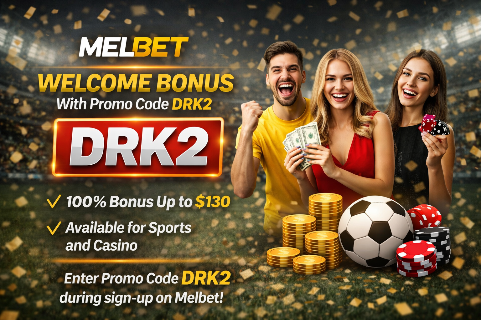 MelBet promo code DRK2 for World Cup 2026 football betting